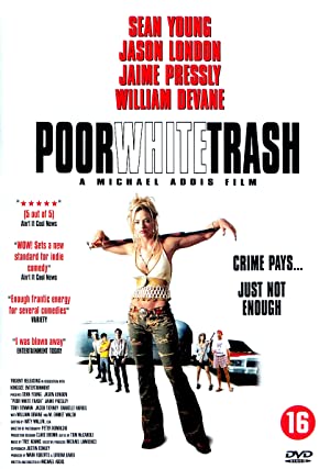 Poor White Trash (2000) starring Sean Young on DVD on DVD